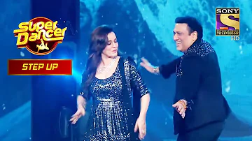 इस गाने पर देखिए Govinda और Neelam जी का Duet | Super Dancer | Geeta Kapur | Step Up