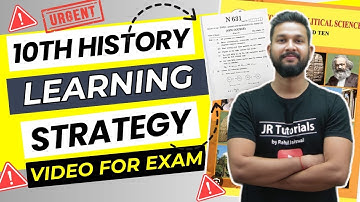 10TH HISTORY LEARNING STRATEGY VIDEO FOR BOARD EXAM 2024 | JR TUTORIALS |