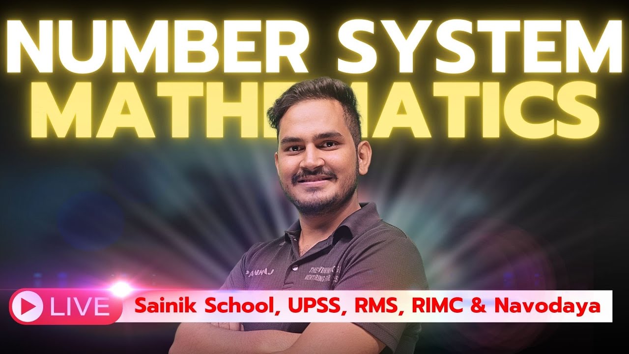 NUMBER SYSTEM 2 MATHEMATICS SAINIK SCHOOL CLASS 6TH