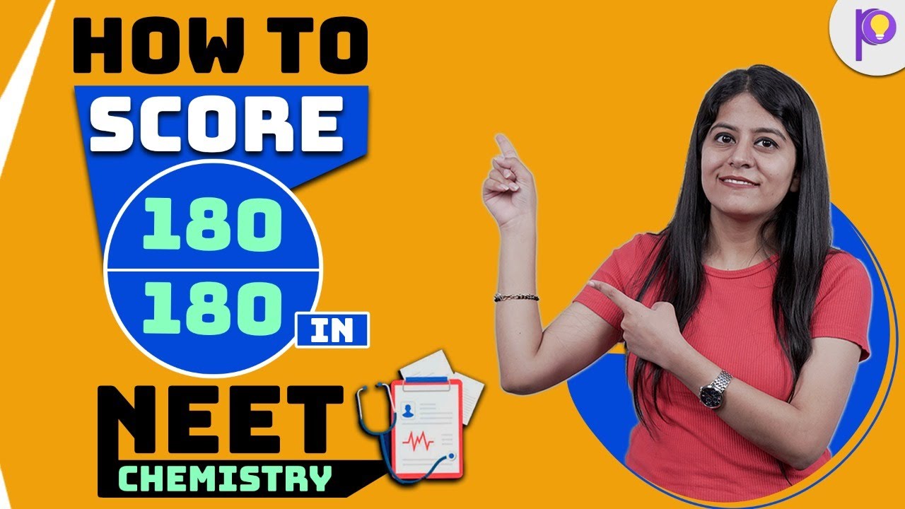How to score 180/180 in NEET Chemistry | Strategy for NEET Chemistry ...
