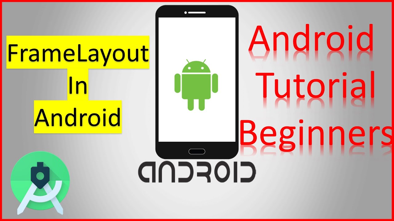 Android FrameLayout designs | android beginners 12. - YouTube