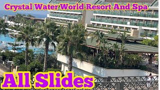 Crystal Water World Resort And Spa 5 Star Resort In Turkey Slides