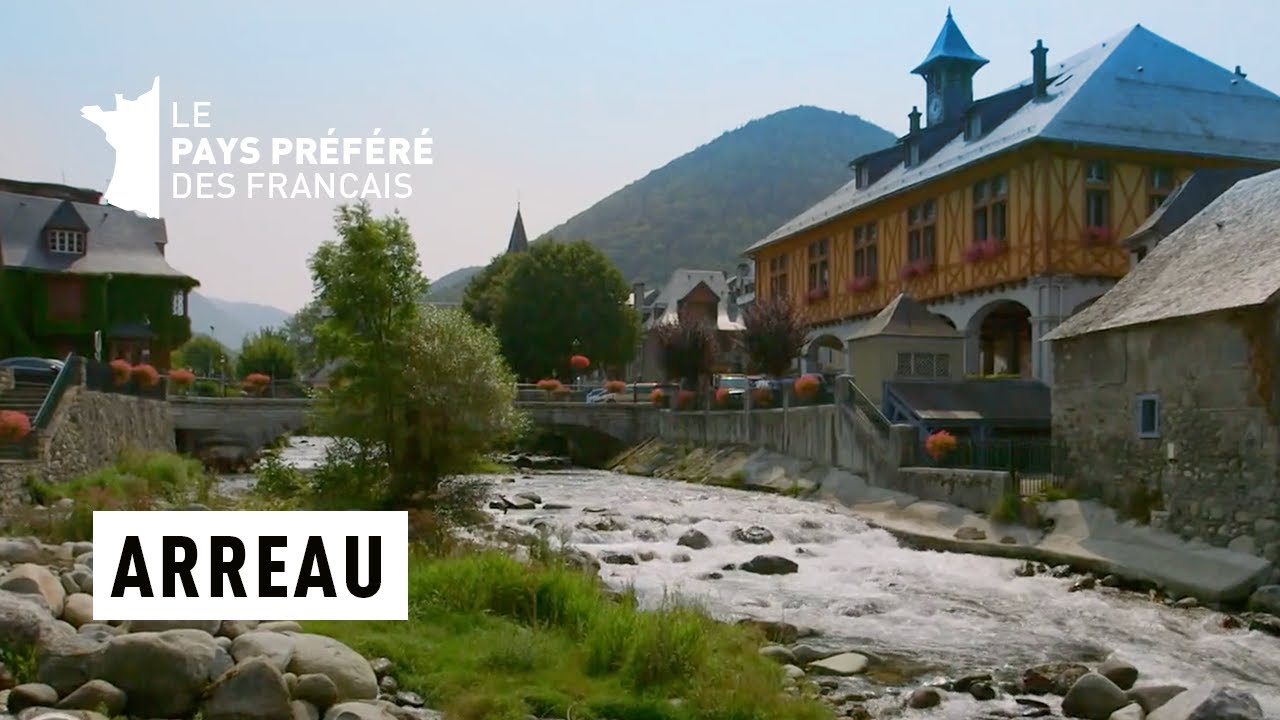 Arreau - Hautes-Pyrénées - Les 100 lieux qu'il faut voir - Documentaire