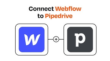 How to connect Webflow to Pipedrive - Easy Integration