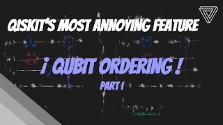 Qiskit FAQs | Qiskit Qubit Ordering - Part 1