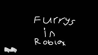 Furrys In Roblox