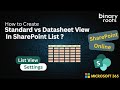 Standard View vs Datasheet (Quick Edit) View in SharePoint Lists | When & Why to Use Each