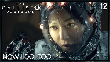 CALLISTO PROTOCOL | Part 12. Lost 1/3.