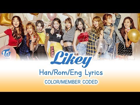 TWICE "Likey" Lyrics | HAN/ROM/ENG | Color/Member Coded