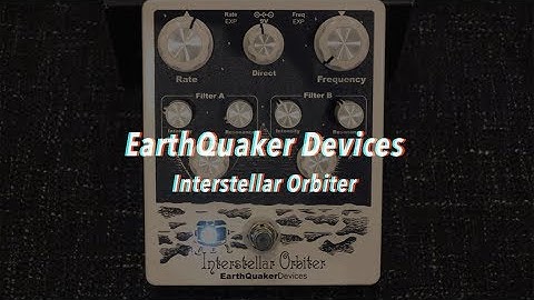 EarthQuaker Devices Interstellar Orbiter Dual Resonant Filter #1 | alien rabbit