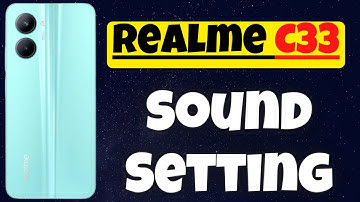 Realme C33 Sound Setting || Realme C33 Vibration Settings