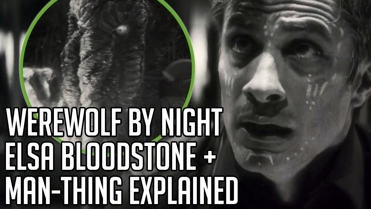 Marvel's Werewolf by Night Trailer: Man-Thing, Elsa Bloodstone ...