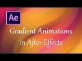 Gradient Animations in After Effects || Animated Gradient AE Tutorial || Beginner To Pro (EASY)
