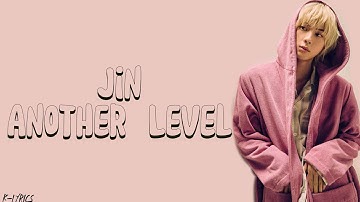 Thumbnail of Jin (진) - Another Level (Easy Lyrics)