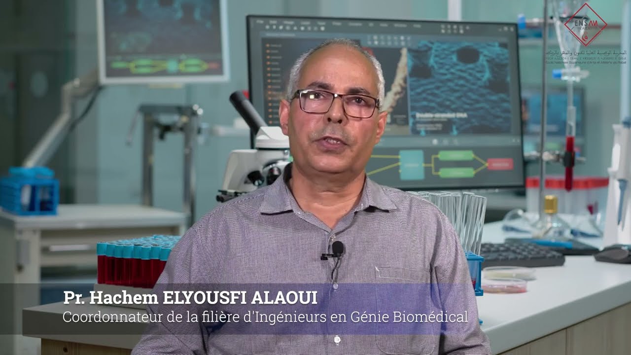 Filière d'Ingénieurs en Génie Biomédical ( GBM ) ENSAM-Rabat