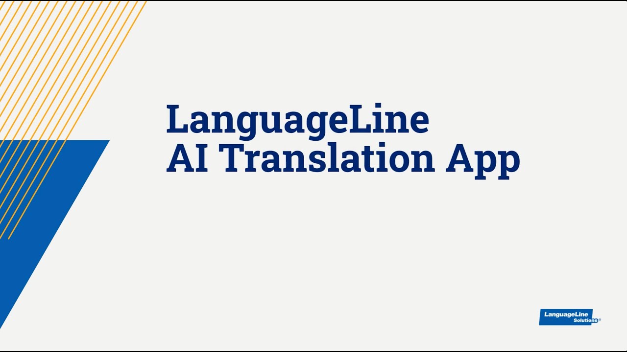 AI Translation App | LanguageLine Solutions - YouTube