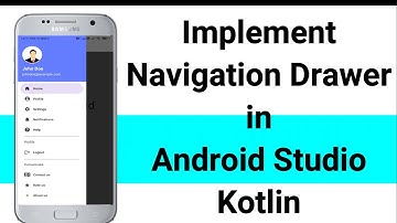 NAVIGATION DRAWER IN ANDROID STUDIO || KOTLIN || ADD SIDE MENU || CUSTOM TOOLBAR
