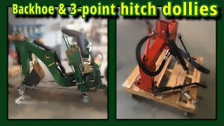 BXpanded 260b backhoe dolly & homemade 3PH dolly - 1025r