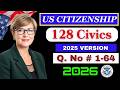 2026, In Order (1-64) I 128 Civics Test Questions U.S. Citizenship Interview I N400 Interview #n400