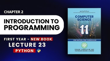 2.1 Introduction to Programming - Chapter 2 - PTB New Book 2025 - Class 11 Computer Science