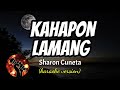 KAHAPON LAMANG - SHARON CUNETE (karaoke version)