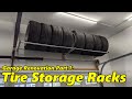 Garage Renovation Part 1: Tire Storage Racks