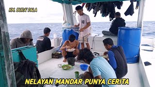 Seperti Ini‼ Potret Kegiatan Nelayan Di Laut || Pa'gaee Mandar || KM. Bura' Pala