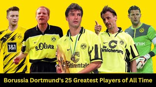 Borussia Dortmund's 25 Greatest Players of All Time