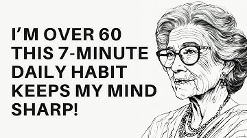 Do This Every Day to Stay Sharp After 60 – Just 7 Minutes!