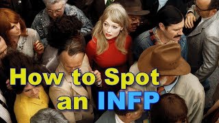 How to Spot an INFP