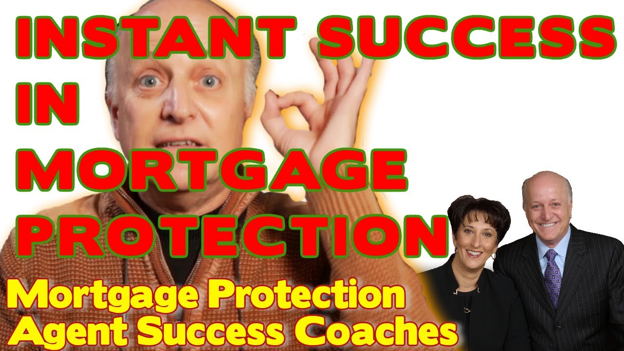 How to have instant success in Mortgage Protection Sales YouTube