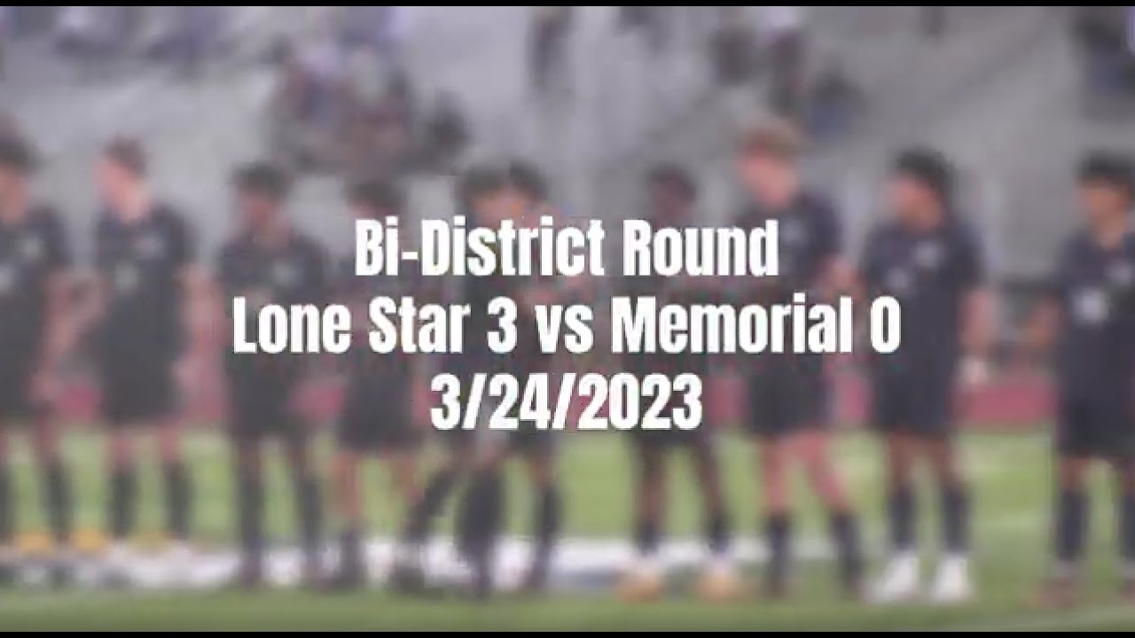 Lone Star High School Boys Soccer Playoff Highlights pt. 1