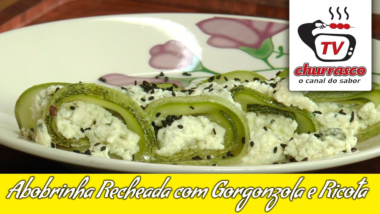 RECEITA ABOBRINHA RECHEADA COM GORGONZOLA E RICOTA TVCHURRASCO PROGRAMA EXIBIDO 30/04/15