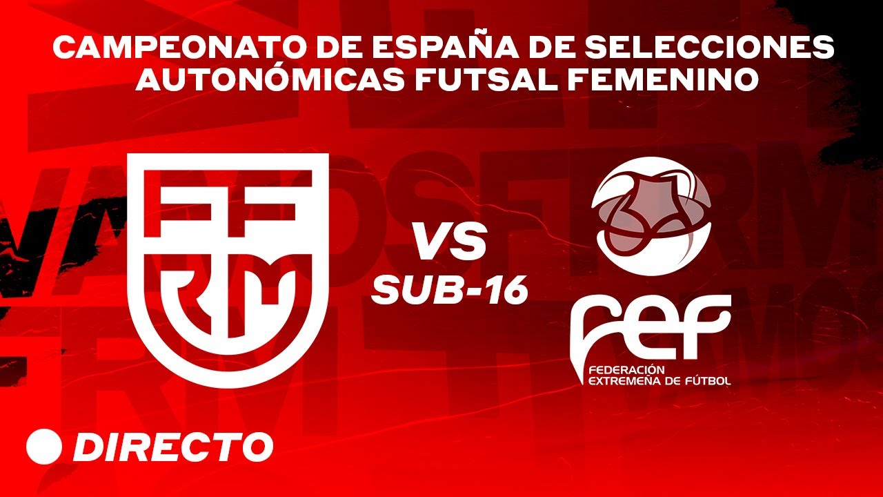 🔴[ DIRECTO] FFRM vs FEF | SUB-16 | CESAFSF - YouTube