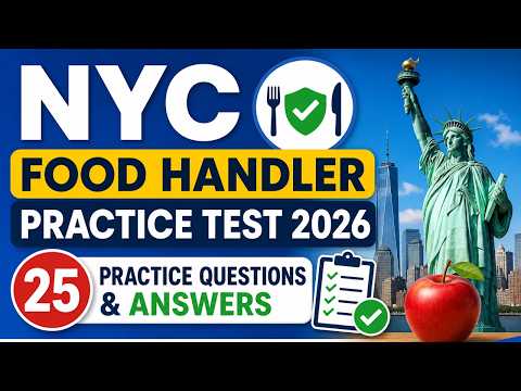NYC Food Handler Practice Test 2026 25 Practice Questions Answers