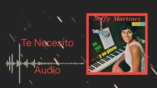 Te Necesito - Soffy Martínez Discos Fuentes