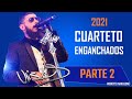 CUARTETO ENGANCHADOS 2021 (1/2 TEMA) 30 ÉXITOS PARTE # 2 !!!