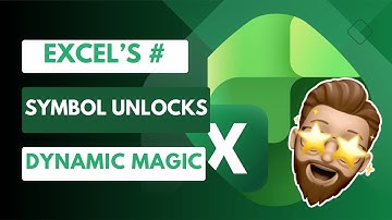 The # Operator: Excel