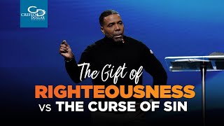 The Gift of Righteousness vs. The Curse of Sin  Episode 2