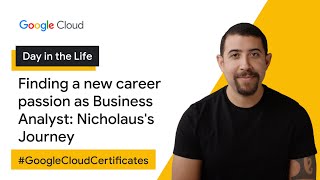 Finding a new career passion as Business Analyst: Nicholaus's Journey