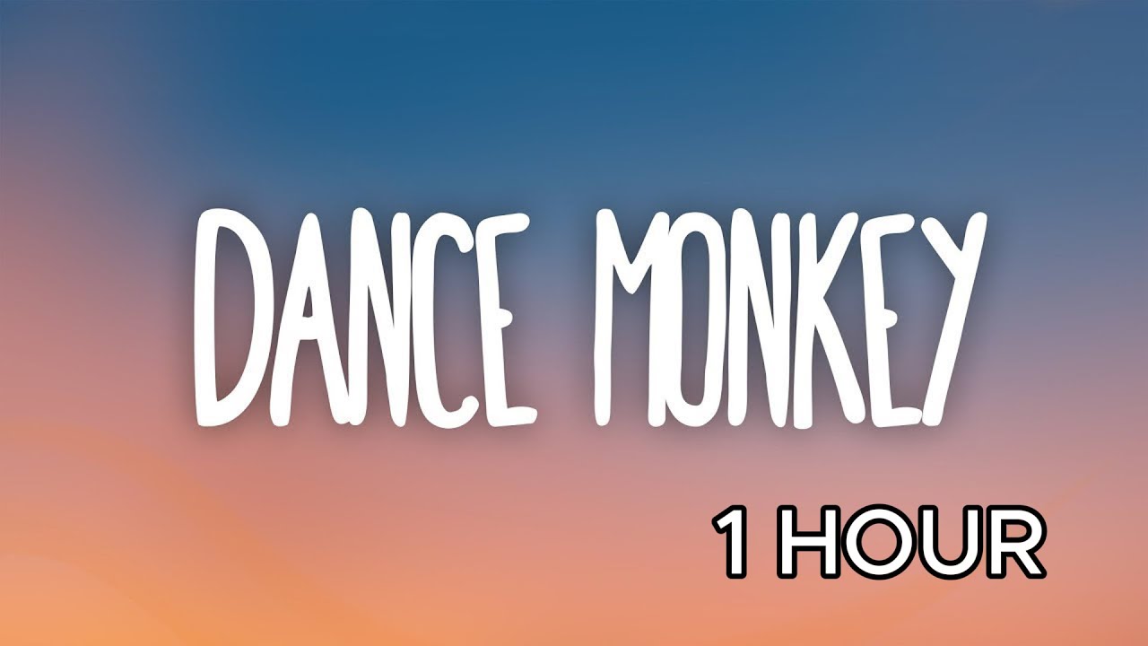 Tones and I - Dance Monkey (1 Hour Loop)(Lyrics)