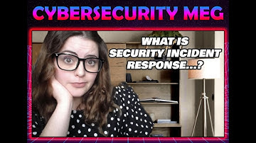 Cybersecurity: What Is "Security Incident Response," & Why Is It SO Important?