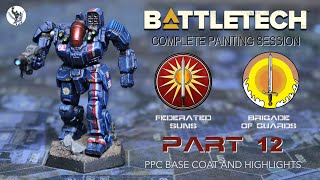 Part 12: PPC Base Coat and Highlights | Lets Paint BattleTech - Davion Brigade of Guards