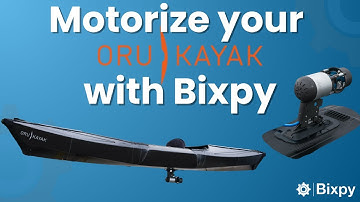 Motorize your Oru Kayak with Bixpy!