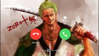 One Piece Zoro Theme Ringtone MP3 Download