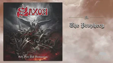 Saxon - The Prophecy (Official Audio)