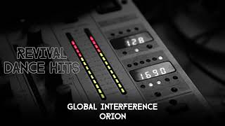 Global Interference - Orion [HQ]
