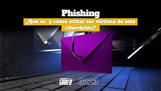 ¿Qué es el “phishing” y cómo evitar ser víctima de este ciberdelito? ¿Qué es el “phishing” y cómo evitar ser víctima de este ciberdelito?