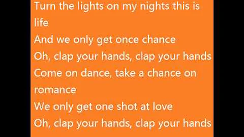 Sia - Clap your hands (with lyrics on screen)