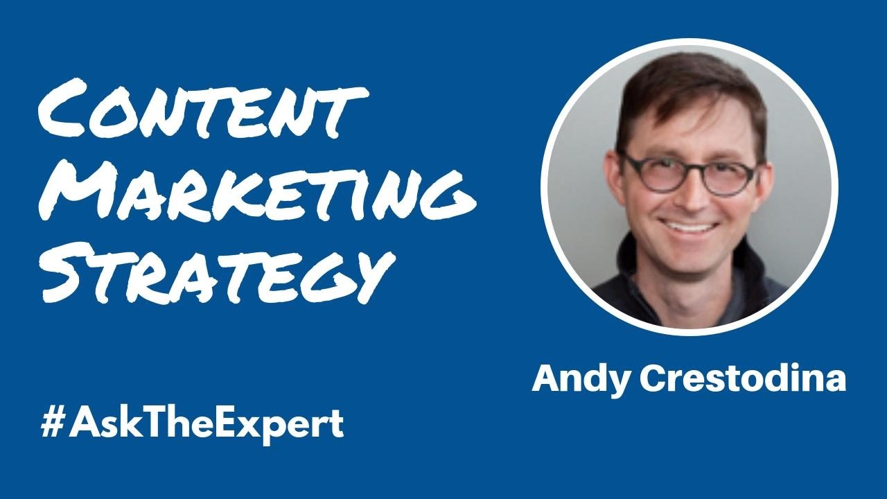 Content Marketing Strategy: Andy Crestodina of Orbit Media